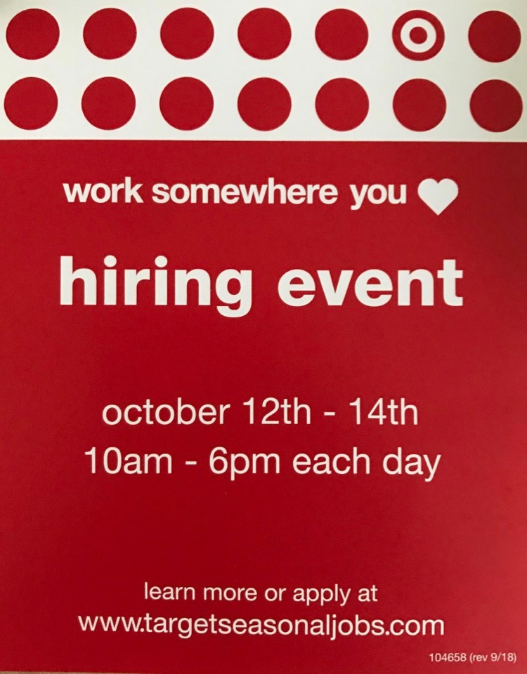 Target Hiring Event for 2018 Holiday Season (10/12-10/14 10-6 pm)